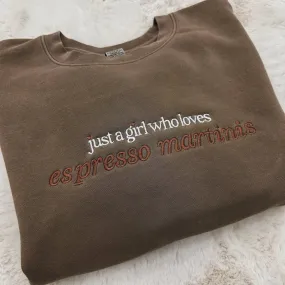 Embroidered 'Just A Girl Who Loves Espresso Martinis' Cozy Crew